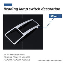 Load image into Gallery viewer, Car-Styling Reading Light Frame Covers Stickers For Mercedes W176 W246 C117 W117 For Mercedes Benz A B GLA CLA Class Accessories
